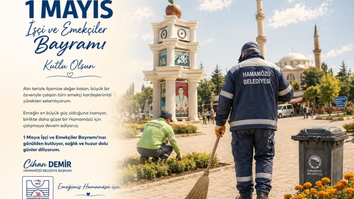 Belediye Başkanımız Cihan DEMİR'in 1 Mayıs Emek ve Dayanışma Günü Mesajı.